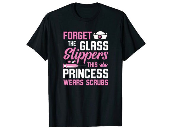 Princess Wears Scrubs Nurse T-Shirt